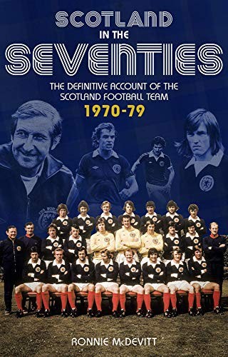 Scotland the 70s - in, 70s:
